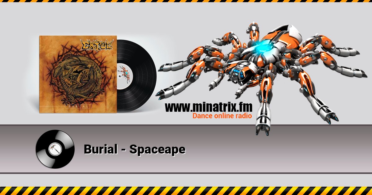 Burial - Spaceape Burial - Spaceape скачать бесплатно