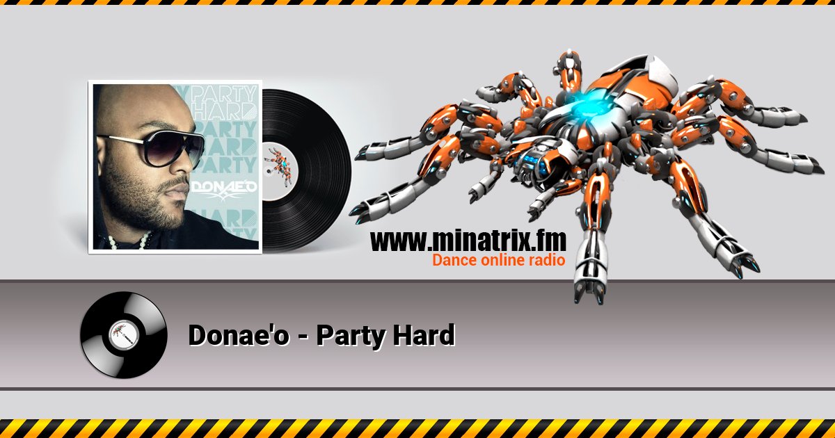 Donae'o - Party Hard Donae'o - Party Hard скачать бесплатно