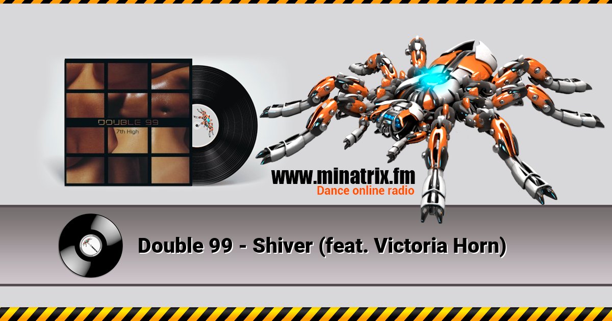 Double 99 - Shiver (feat. Victoria Horn) Double 99 - Shiver (feat. Victoria Horn) скачать бесплатно