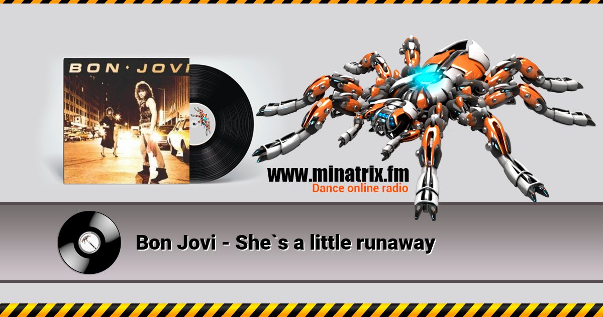 Bon Jovi - She`s a little runaway Bon Jovi - She`s a little runaway скачать бесплатно