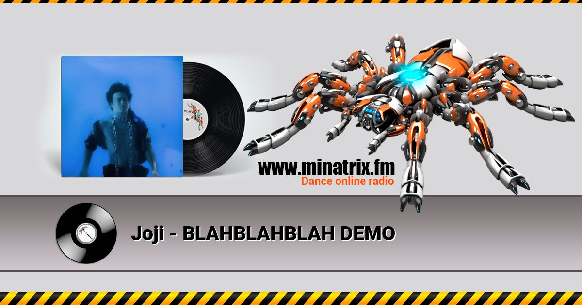 Joji - BLAHBLAHBLAH DEMO Joji - BLAHBLAHBLAH DEMO скачать бесплатно