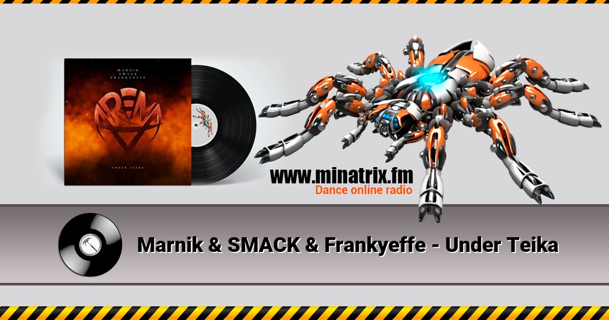 Marnik & SMACK & Frankyeffe - Under Teika Marnik & SMACK & Frankyeffe - Under Teika скачать бесплатно