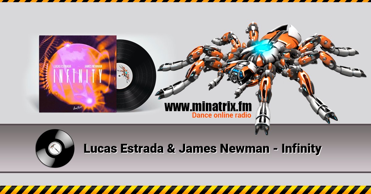 Lucas Estrada & James Newman - Infinity Lucas Estrada & James Newman - Infinity скачать бесплатно