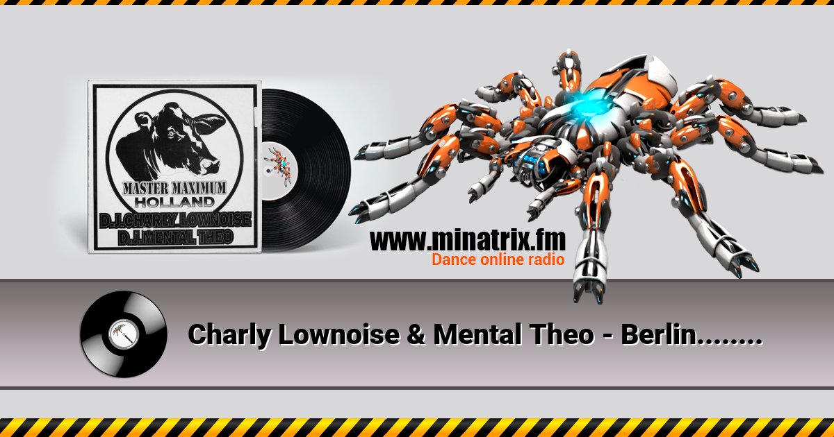 Charly Lownoise & Mental Theo - Berlin..........Kick'M!!!! Charly Lownoise & Mental Theo - Berlin..........Kick'M!!!! скачать бесплатно