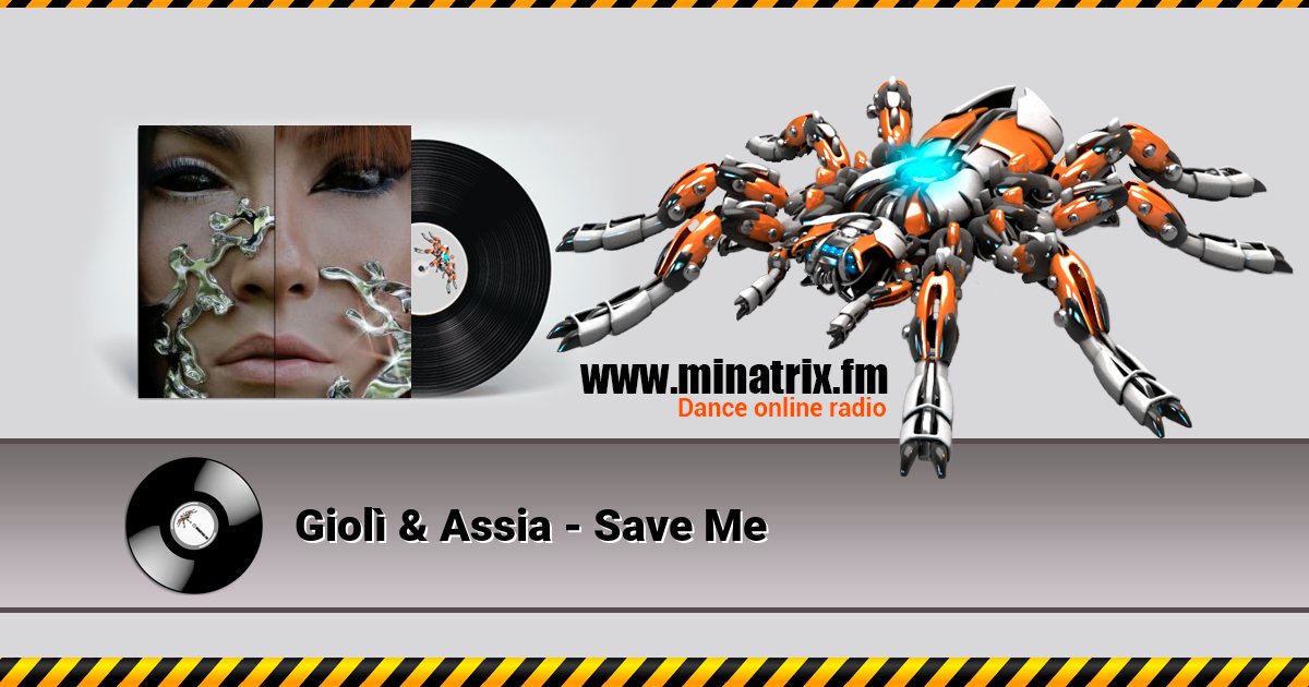 Giolì & Assia - Save Me Giolì & Assia - Save Me скачать бесплатно