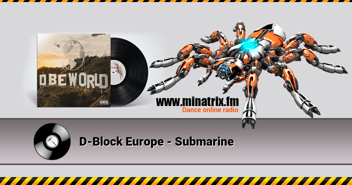 D-Block Europe - Submarine D-Block Europe - Submarine скачать бесплатно
