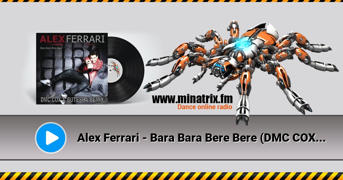 Alex Ferrari - Bara Bara Bere Bere (DMC COX & Butesha Radio Edit)  