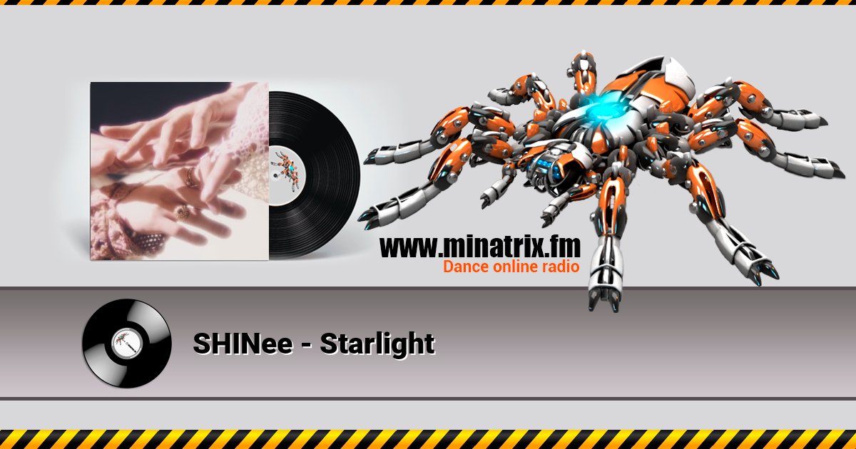 SHINee - Starlight  