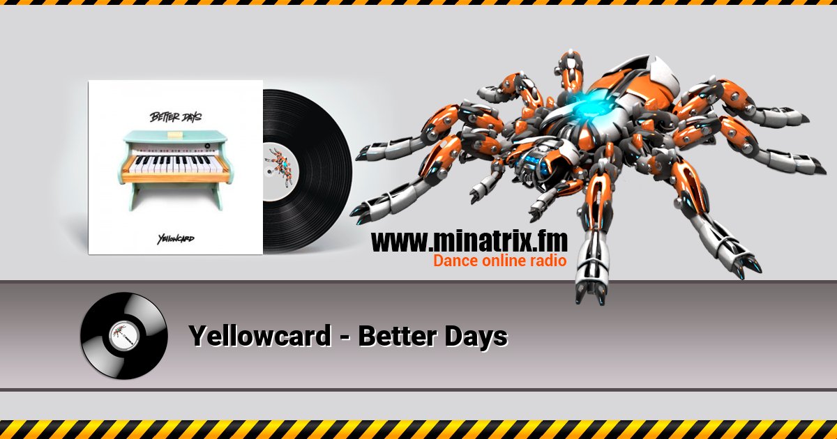 Yellowcard - Better Days Yellowcard - Better Days скачать бесплатно