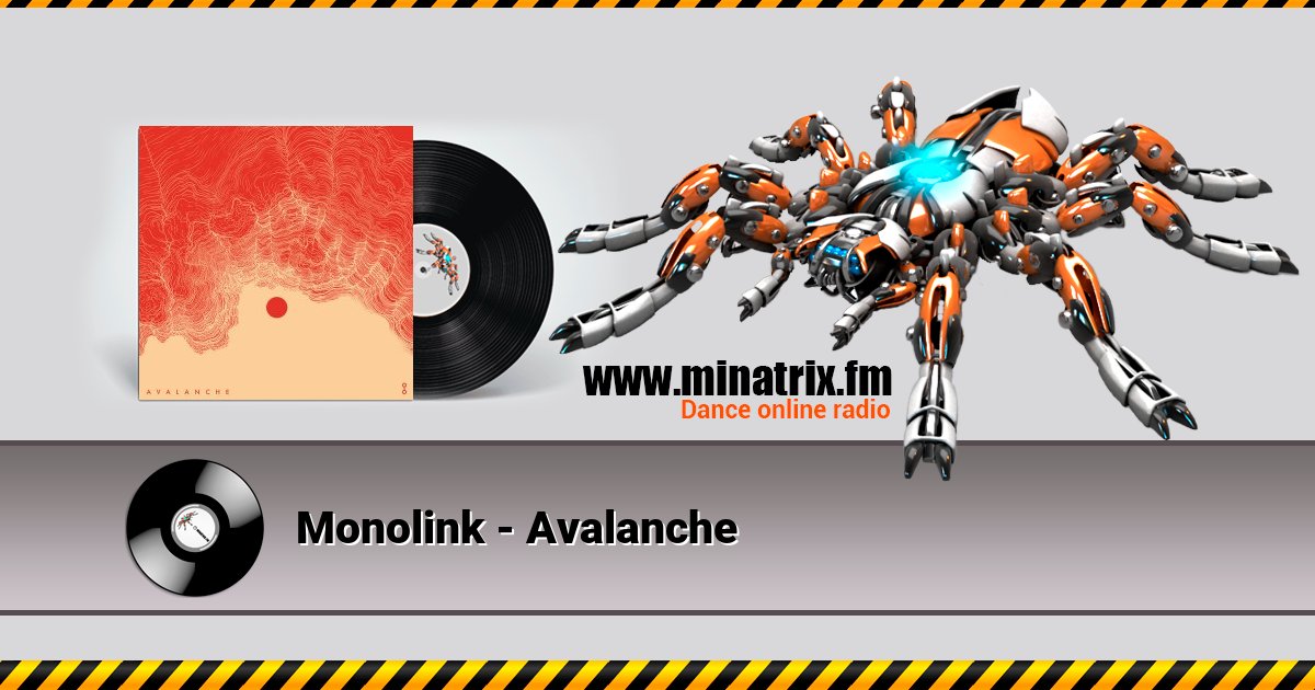 Monolink - Avalanche Monolink - Avalanche скачать бесплатно