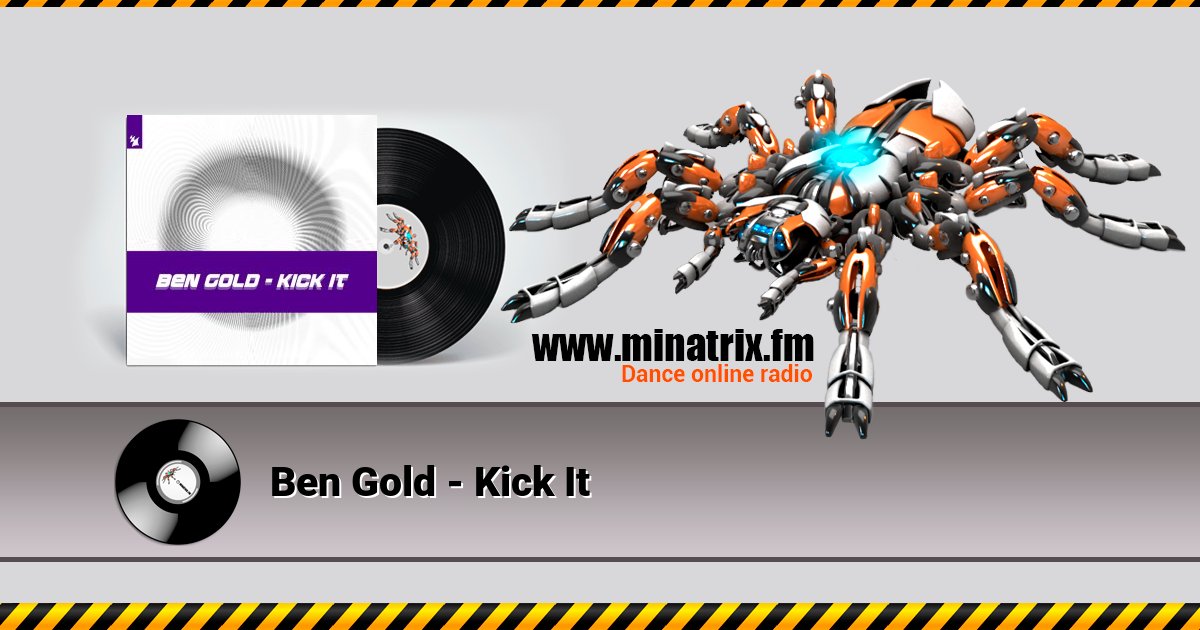Ben Gold - Kick It  