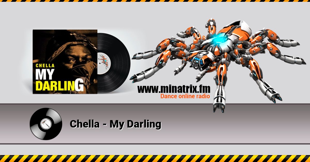 Chella - My Darling Chella - My Darling скачать бесплатно