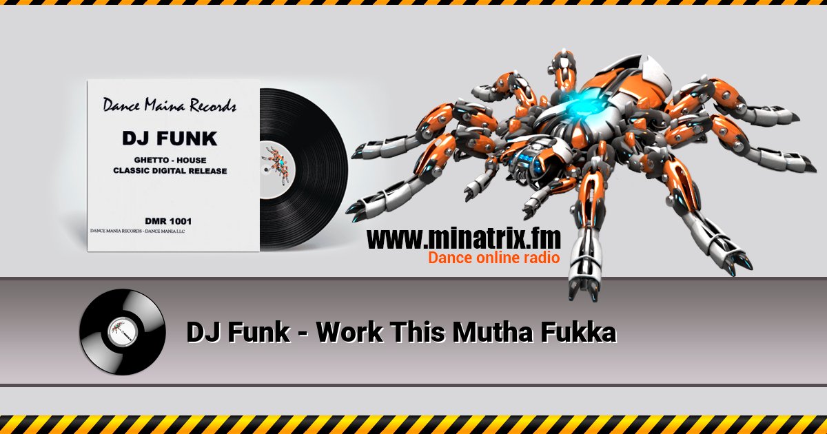 DJ Funk - Work This Mutha Fukka DJ Funk - Work This Mutha Fukka скачать бесплатно