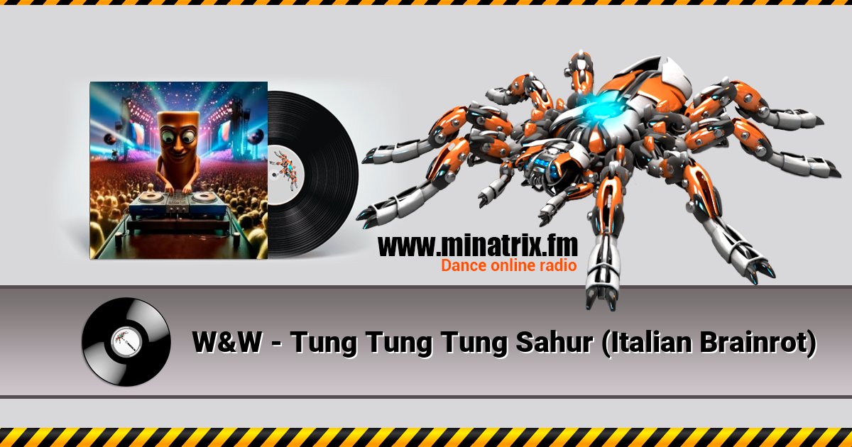 W&W - Tung Tung Tung Sahur (Italian Brainrot) W&W - Tung Tung Tung Sahur (Italian Brainrot) скачать бесплатно