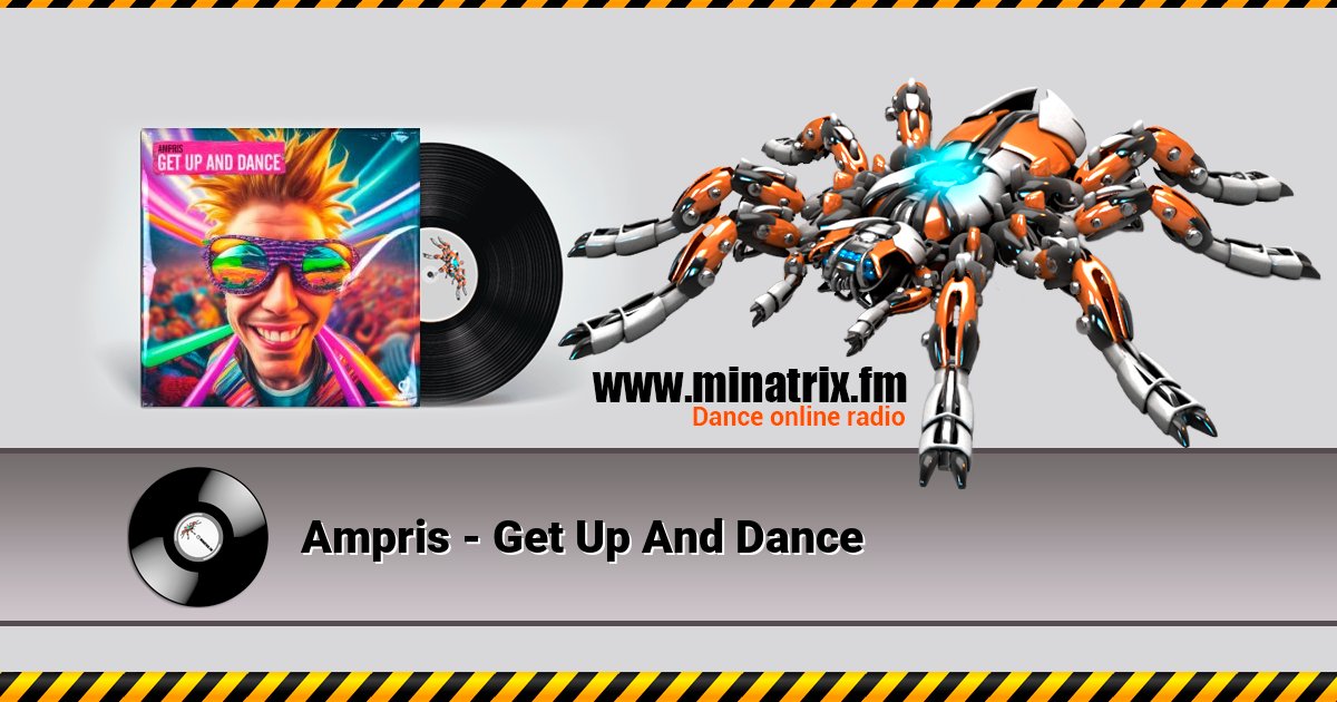Ampris - Get Up And Dance Ampris - Get Up And Dance скачать бесплатно