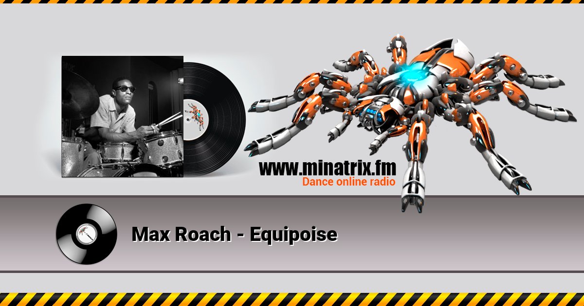 Max Roach - Equipoise Max Roach - Equipoise скачать бесплатно