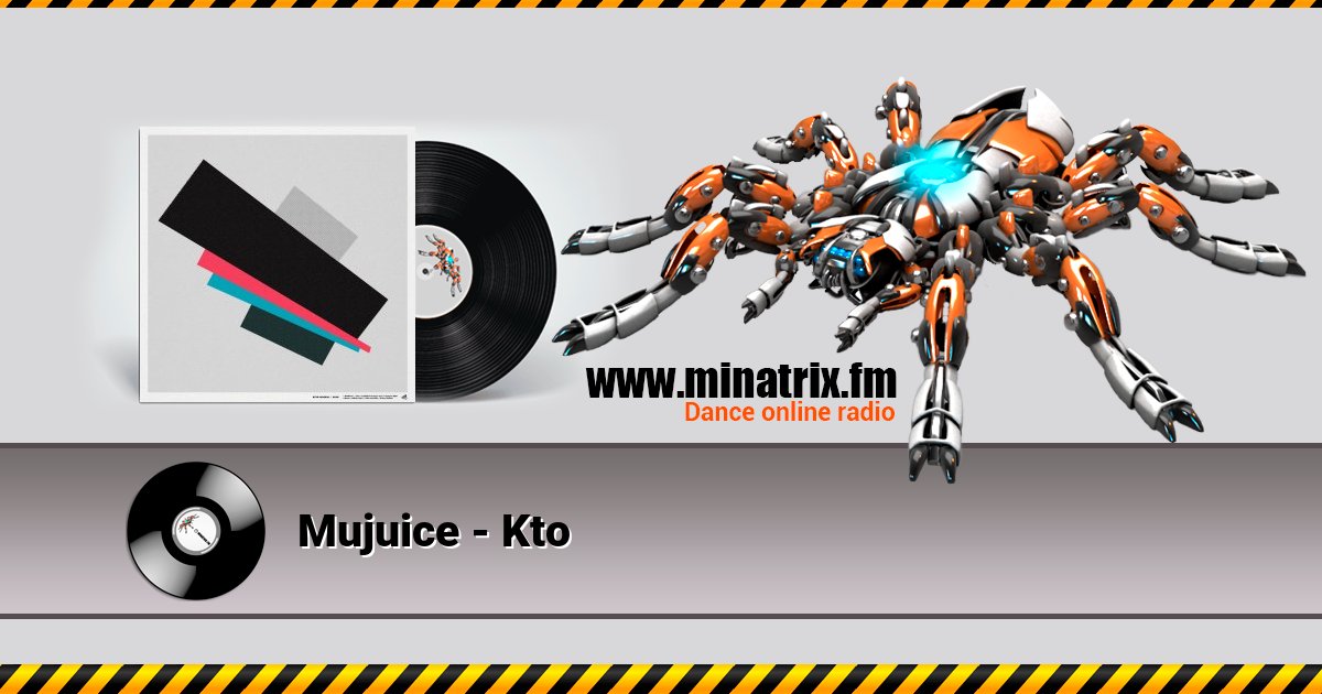 Mujuice - Kto Mujuice - Kto скачать бесплатно