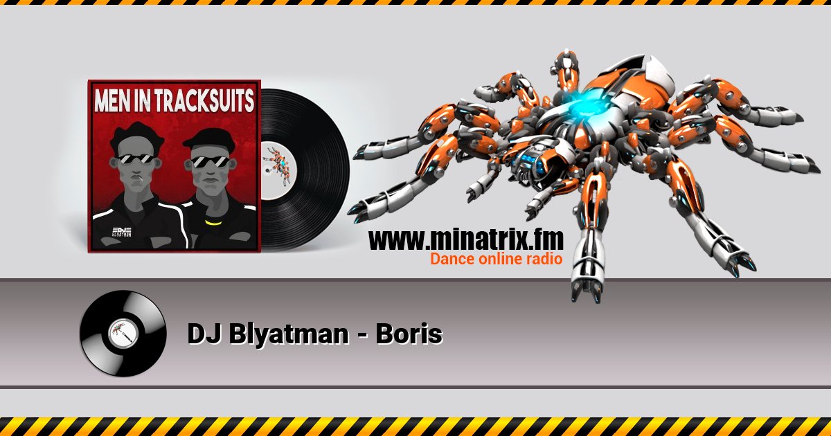 DJ Blyatman - Boris DJ Blyatman - Boris скачать бесплатно