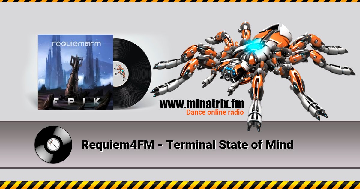 Requiem4FM - Terminal State of Mind Requiem4FM - Terminal State of Mind скачать бесплатно