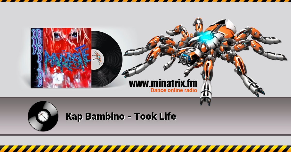 Kap Bambino - Took Life Kap Bambino - Took Life скачать бесплатно