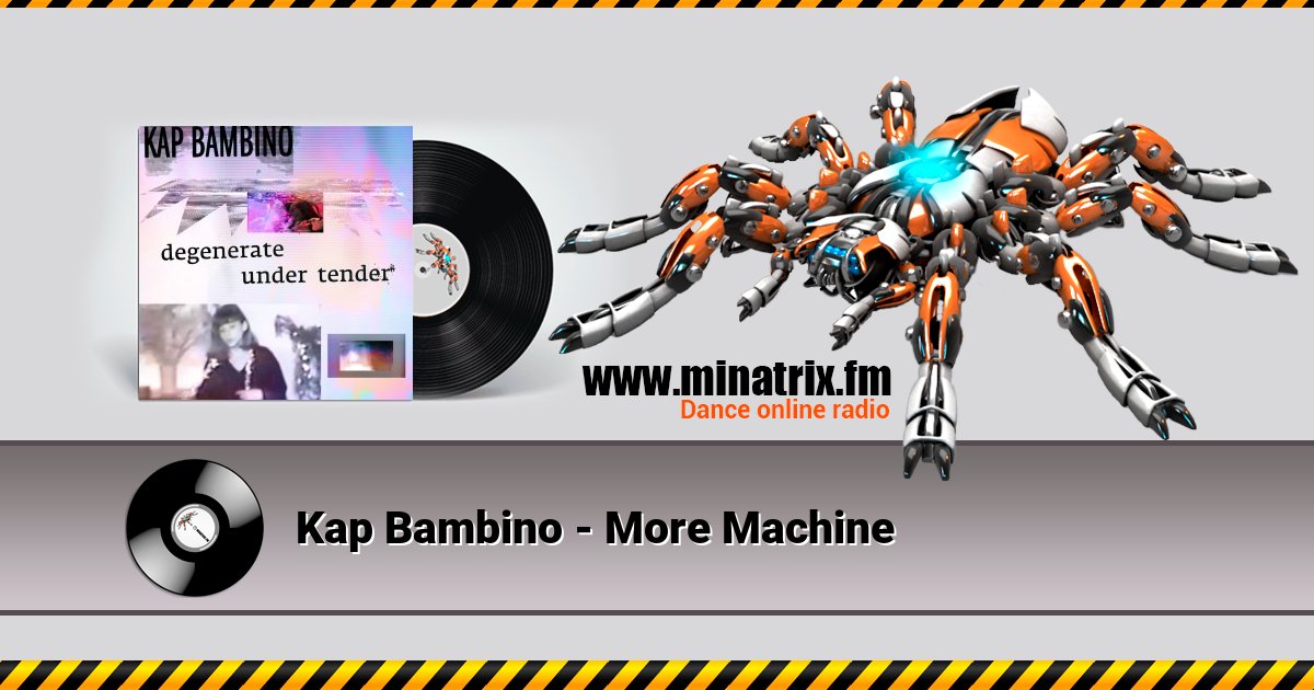 Kap Bambino - More Machine Kap Bambino - More Machine скачать бесплатно