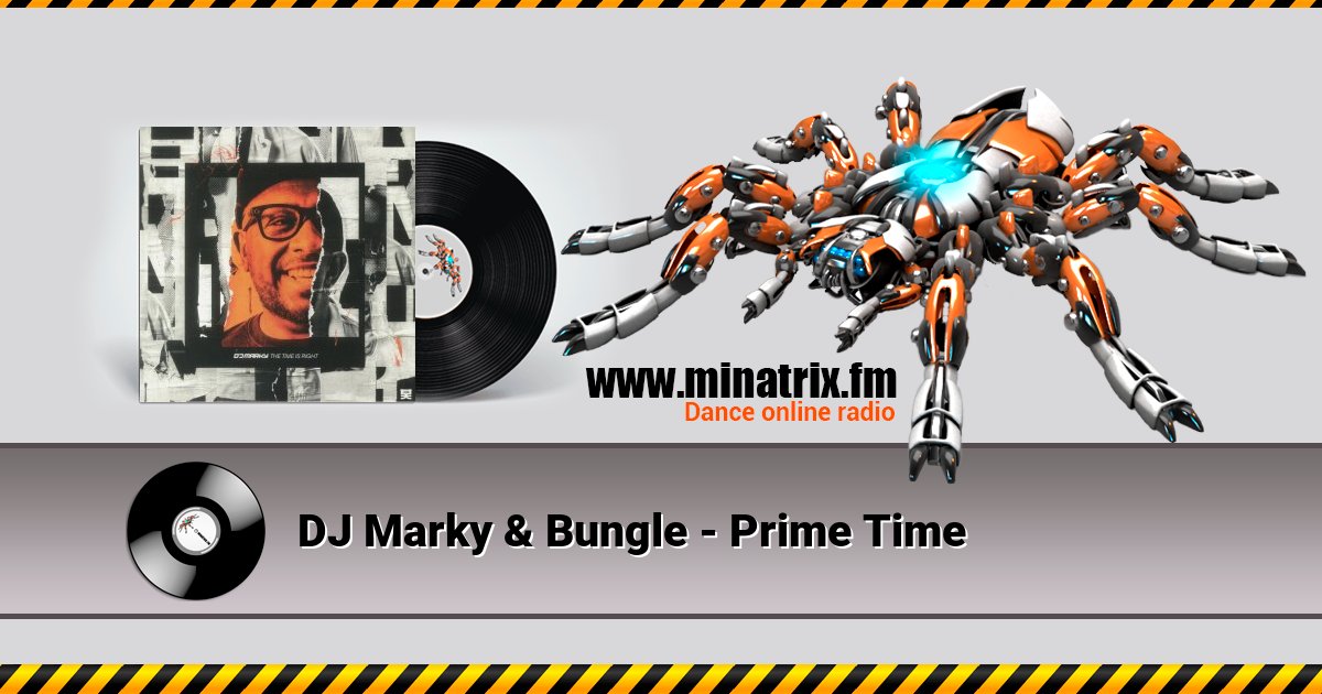 DJ Marky & Bungle - Prime Time DJ Marky & Bungle - Prime Time скачать бесплатно