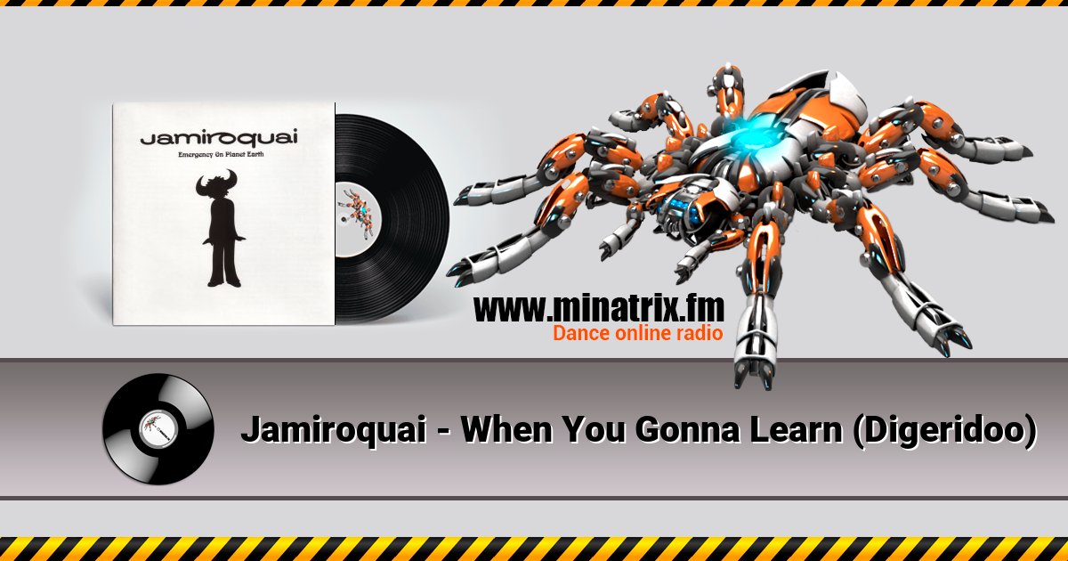 Jamiroquai - When You Gonna Learn (Digeridoo) Jamiroquai - When You Gonna Learn (Digeridoo) скачать бесплатно