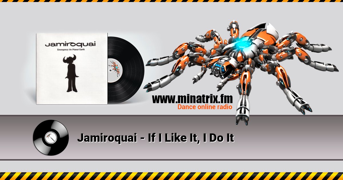 Jamiroquai - If I Like It, I Do It Jamiroquai - If I Like It, I Do It скачать бесплатно