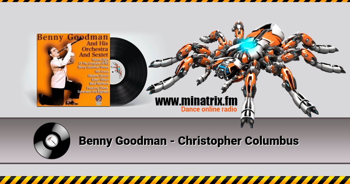 Benny Goodman - Christopher Columbus  