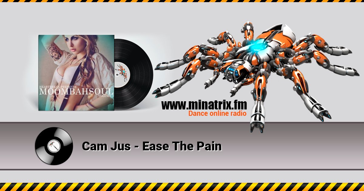Cam Jus - Ease The Pain Cam Jus - Ease The Pain скачать бесплатно