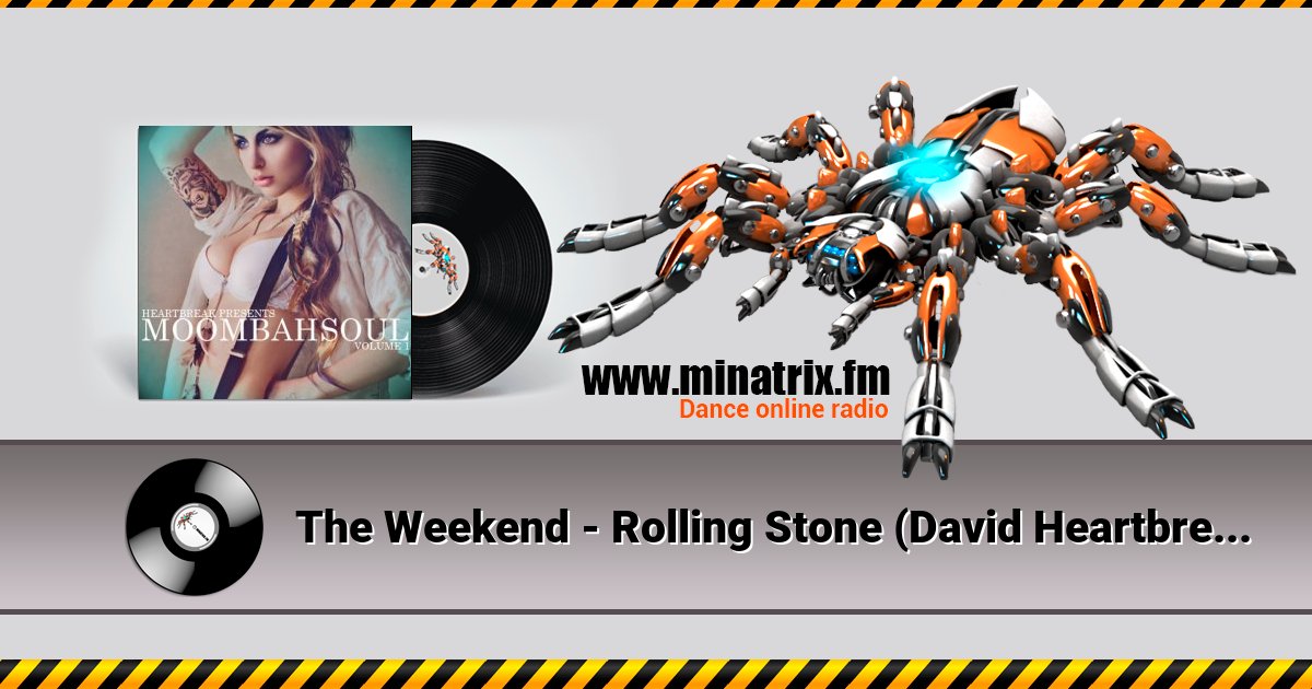The Weekend - Rolling Stone (David Heartbreak Rmx) The Weekend - Rolling Stone (David Heartbreak Rmx) скачать бесплатно
