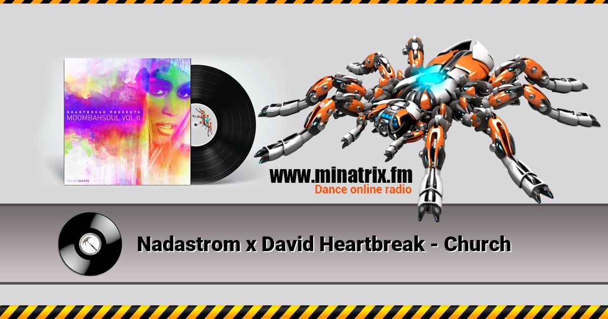 Nadastrom x David Heartbreak - Church Nadastrom x David Heartbreak - Church скачать бесплатно