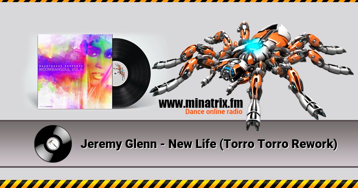 Jeremy Glenn - New Life (Torro Torro Rework) Jeremy Glenn - New Life (Torro Torro Rework) скачать бесплатно