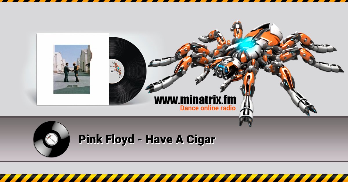Pink Floyd - Have A Cigar Pink Floyd - Have A Cigar скачать бесплатно