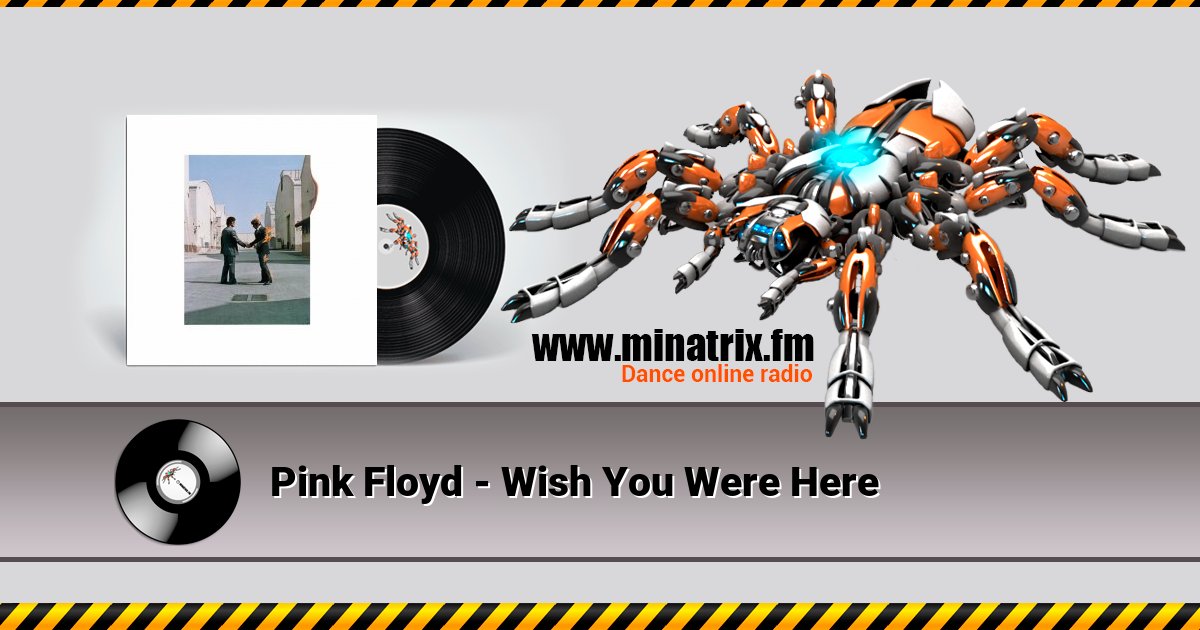 Pink Floyd - Wish You Were Here Pink Floyd - Wish You Were Here скачать бесплатно