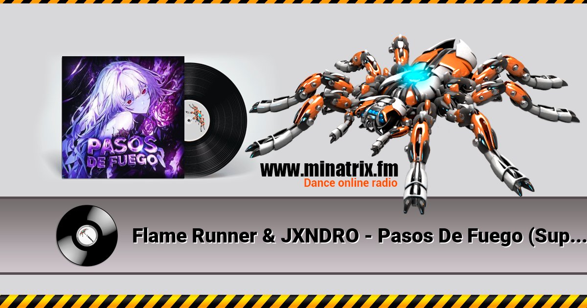 Flame Runner & JXNDRO - Pasos De Fuego (Super Slowed) Flame Runner & JXNDRO - Pasos De Fuego (Super Slowed) скачать бесплатно