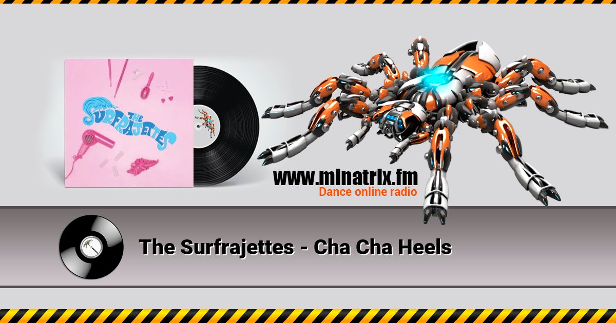 The Surfrajettes - Cha Cha Heels  