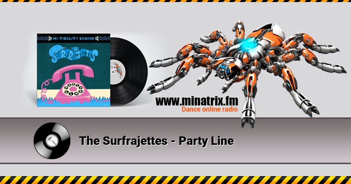 The Surfrajettes - Party Line  