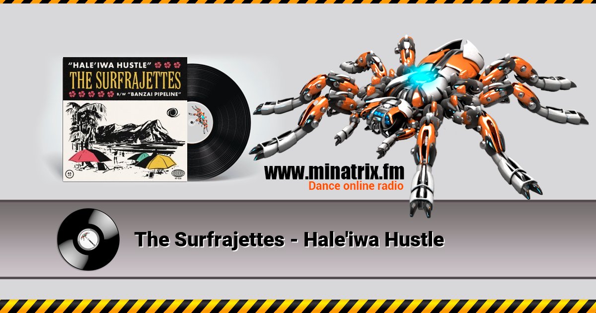 The Surfrajettes - Hale'iwa Hustle The Surfrajettes - Hale'iwa Hustle скачать бесплатно