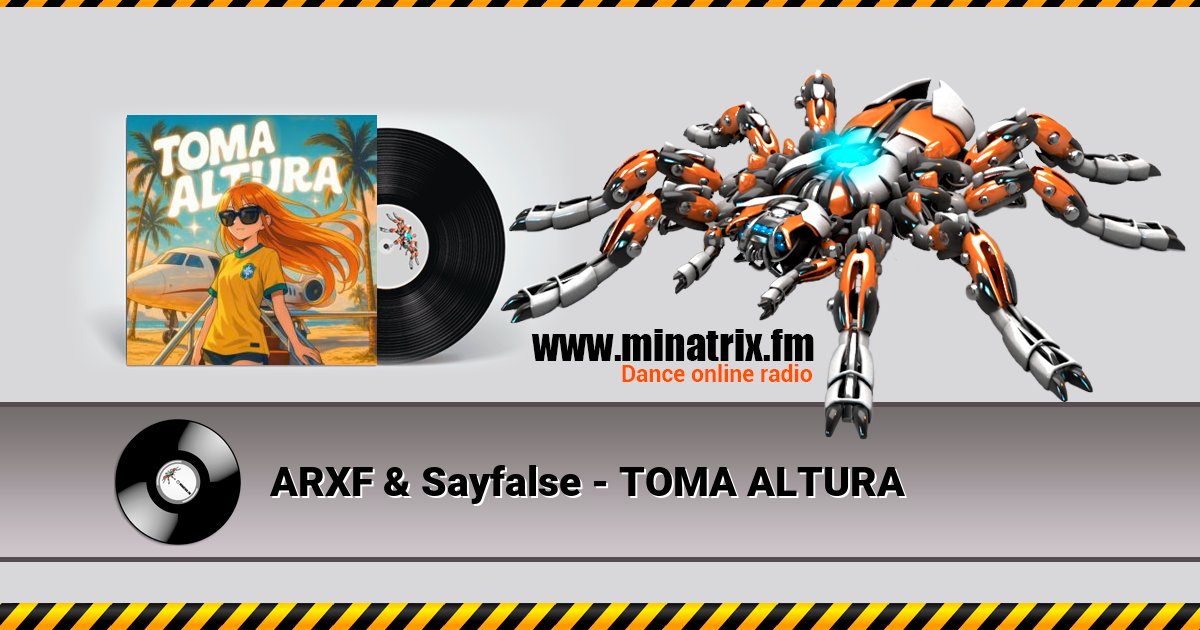 ARXF & Sayfalse - TOMA ALTURA ARXF & Sayfalse - TOMA ALTURA скачать бесплатно