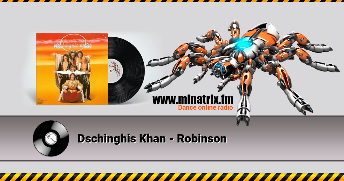 Dschinghis Khan - Robinson Dschinghis Khan - Robinson скачать бесплатно
