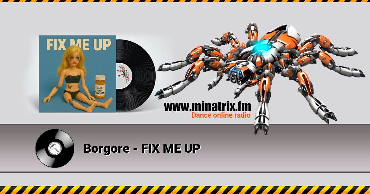 Borgore - FIX ME UP Borgore - FIX ME UP скачать бесплатно