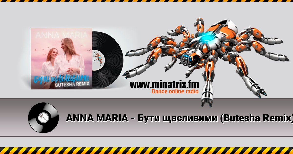 ANNA MARIA - Бути щасливими (Butesha Remix) ANNA MARIA - Бути щасливими (Butesha Remix) скачать бесплатно