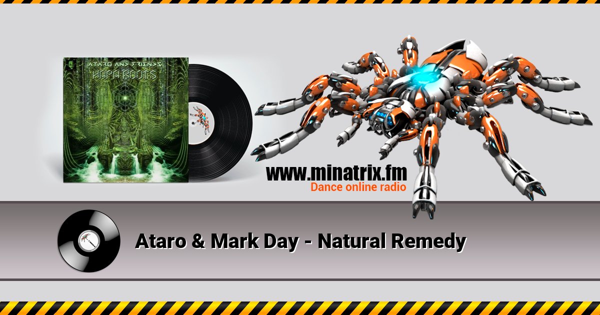 Ataro & Mark Day - Natural Remedy Ataro & Mark Day - Natural Remedy скачать бесплатно