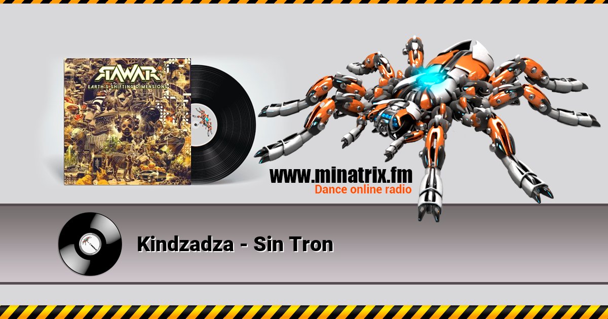 Kindzadza - Sin Tron Kindzadza - Sin Tron скачать бесплатно