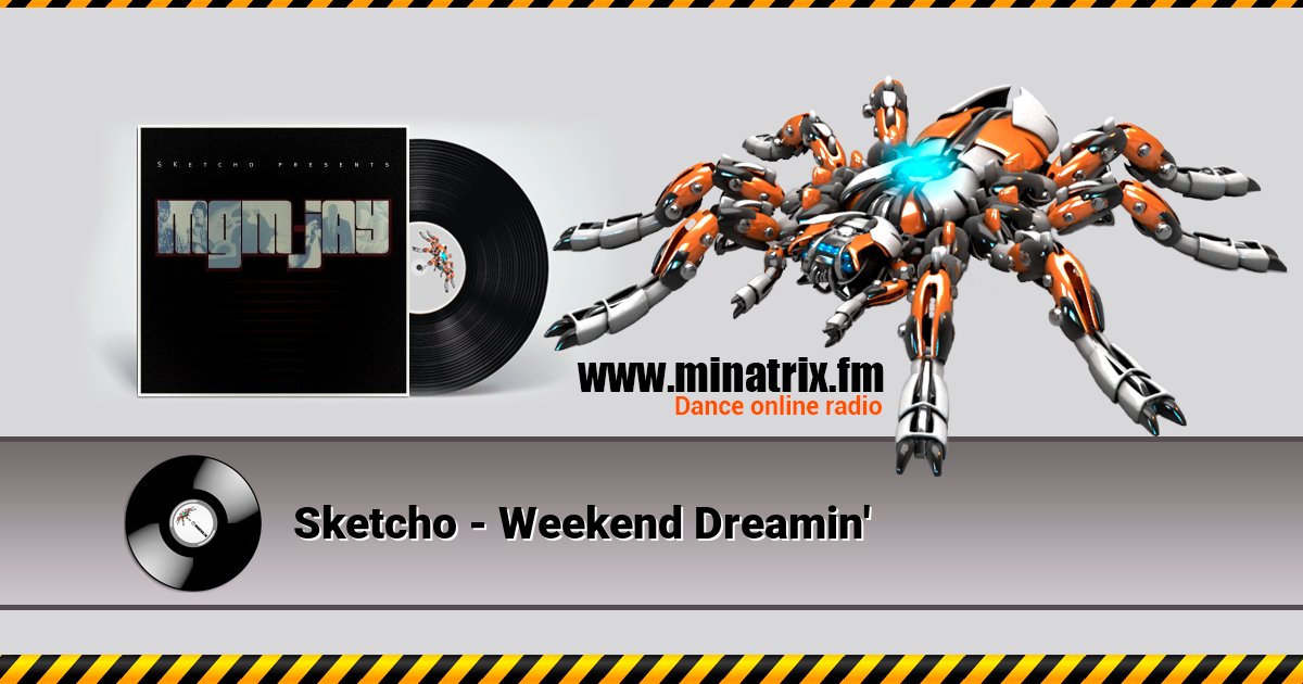 Sketcho - Weekend Dreamin' Sketcho - Weekend Dreamin' скачать бесплатно