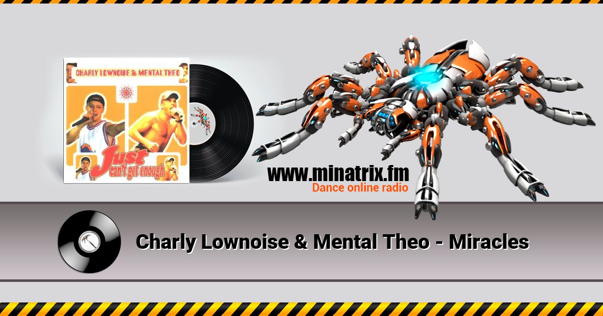 Charly Lownoise & Mental Theo - Miracles Charly Lownoise & Mental Theo - Miracles скачать бесплатно
