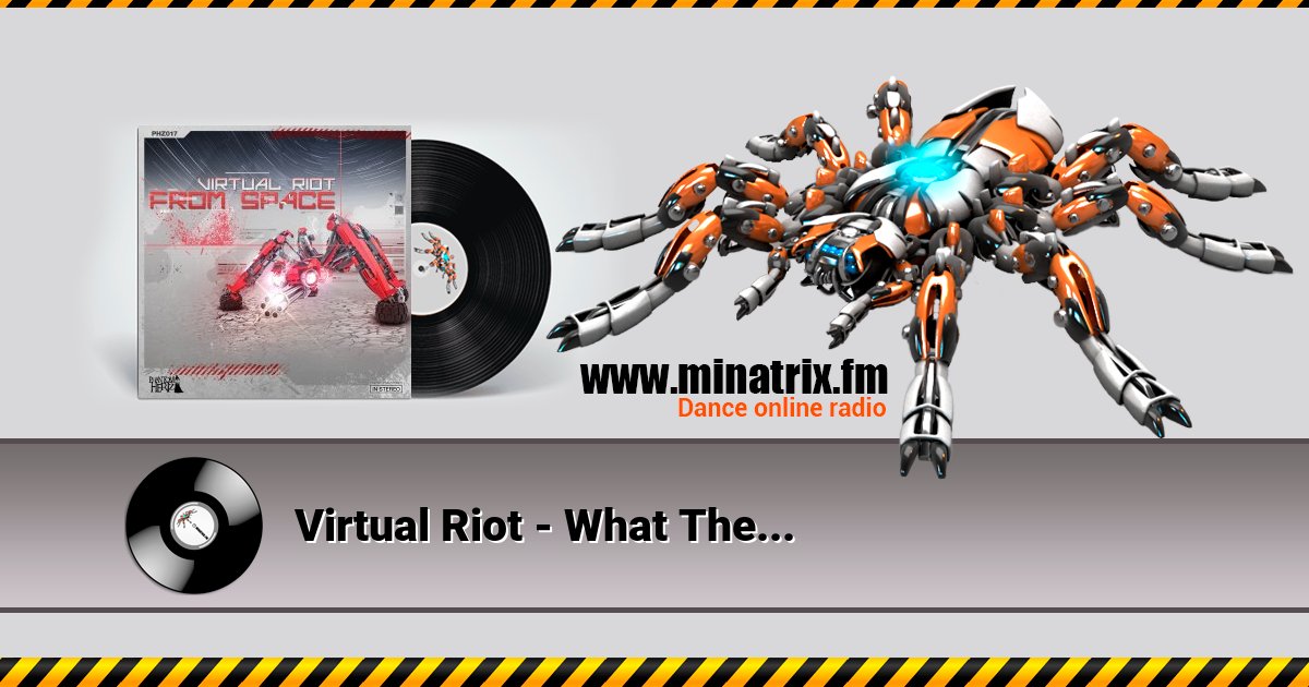 Virtual Riot - What The... Virtual Riot - What The... скачать бесплатно