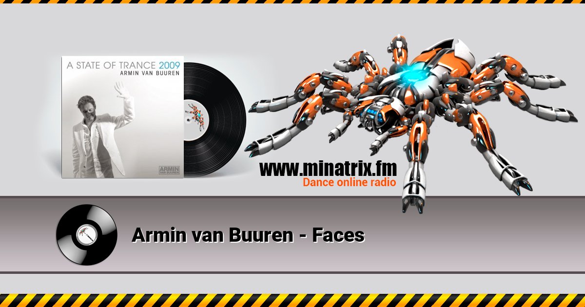 Armin van Buuren - Faces Armin van Buuren - Faces скачать бесплатно