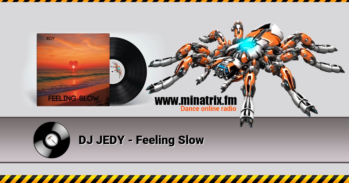 DJ JEDY - Feeling Slow DJ JEDY - Feeling Slow скачать бесплатно